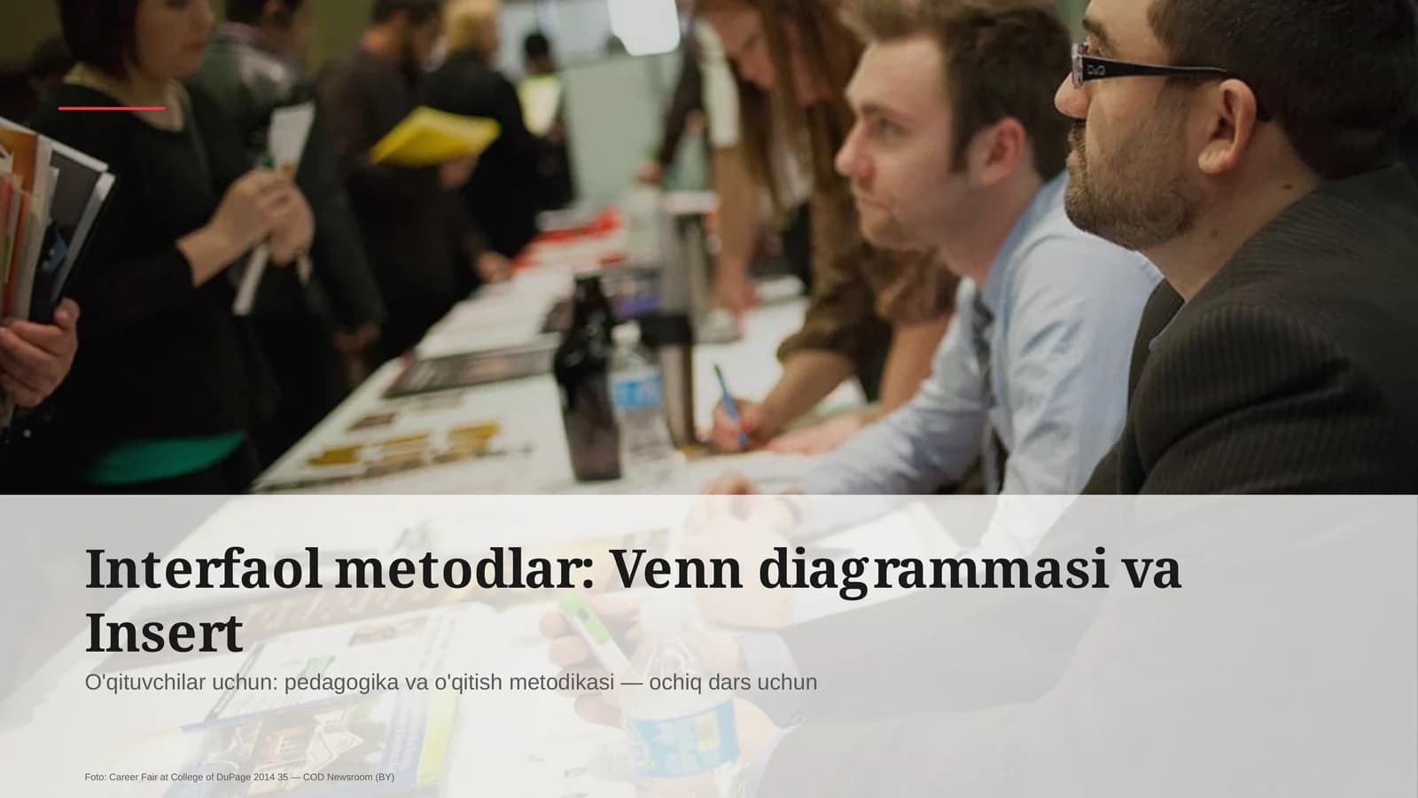 Interfaol metodlar: Venn diagrammasi va Insert