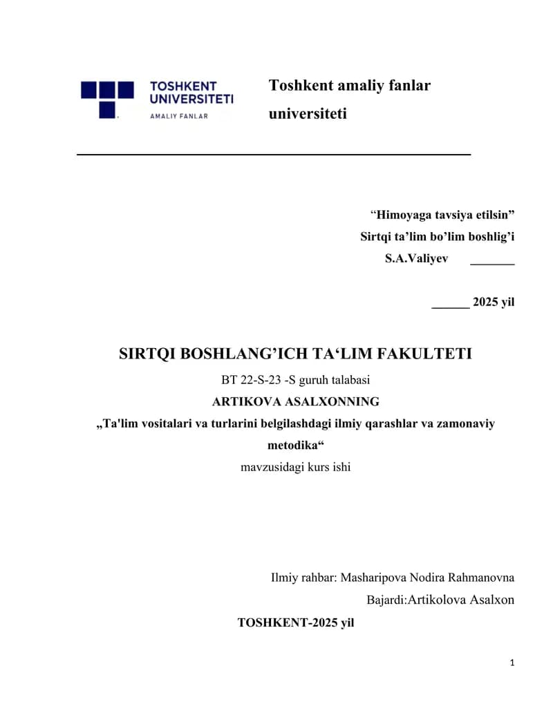 Ta'lim vositalari va turlarini belgilashdagi ilmiy qarashlar va zamonaviy metodika