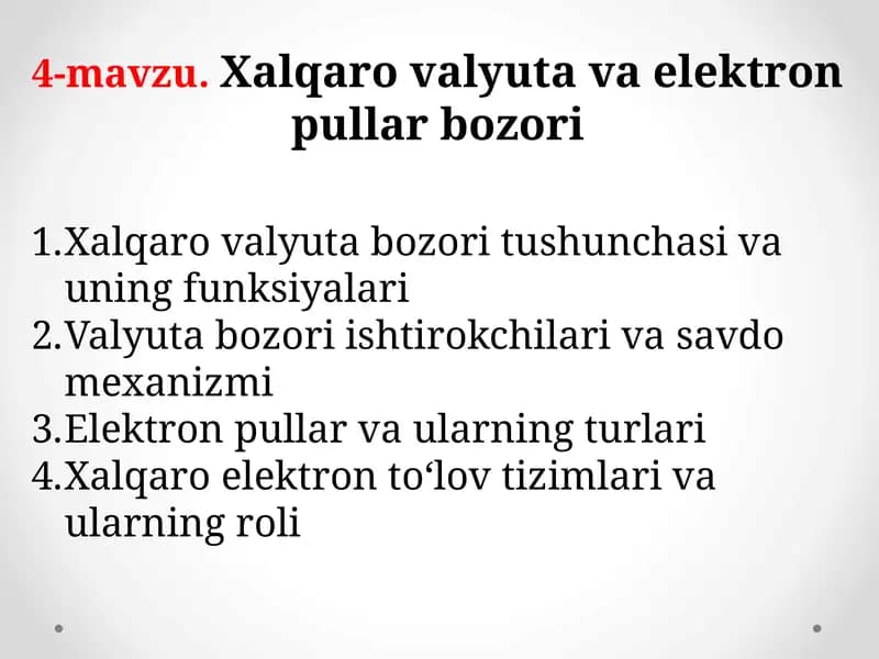 Xalqaro valyuta va elektron pullar bozori