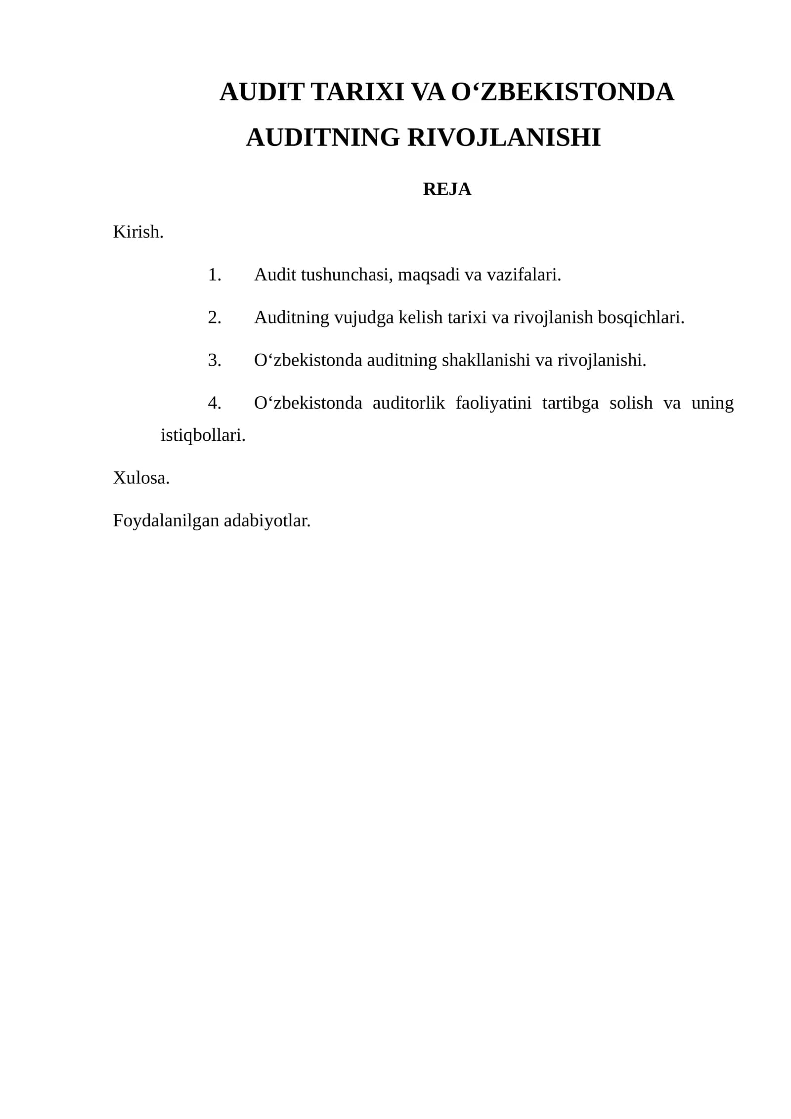 AUDIT TARIXI VA O‘ZBEKISTONDA AUDITNING RIVOJLANISHI