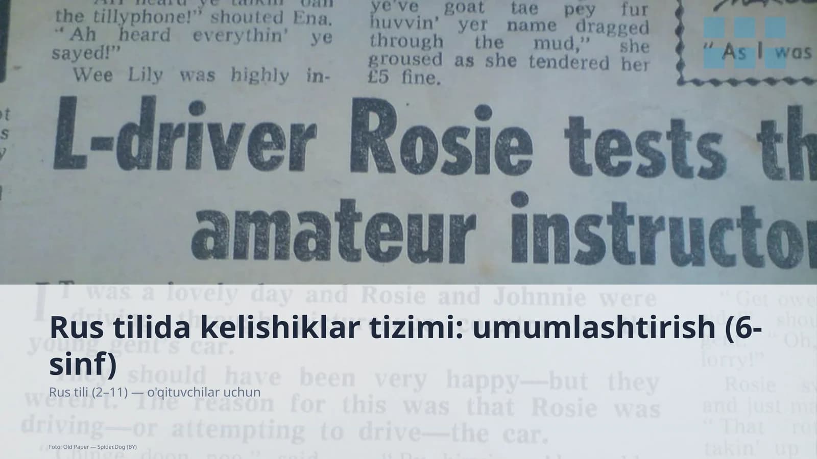 Rus tilida kelishiklar tizimi: umumlashtirish (6-sinf)