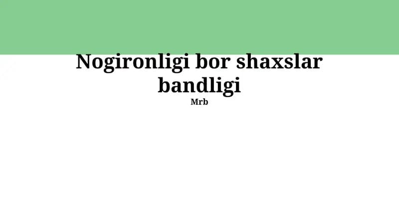 Nogironligi bor shaxslar bandligi