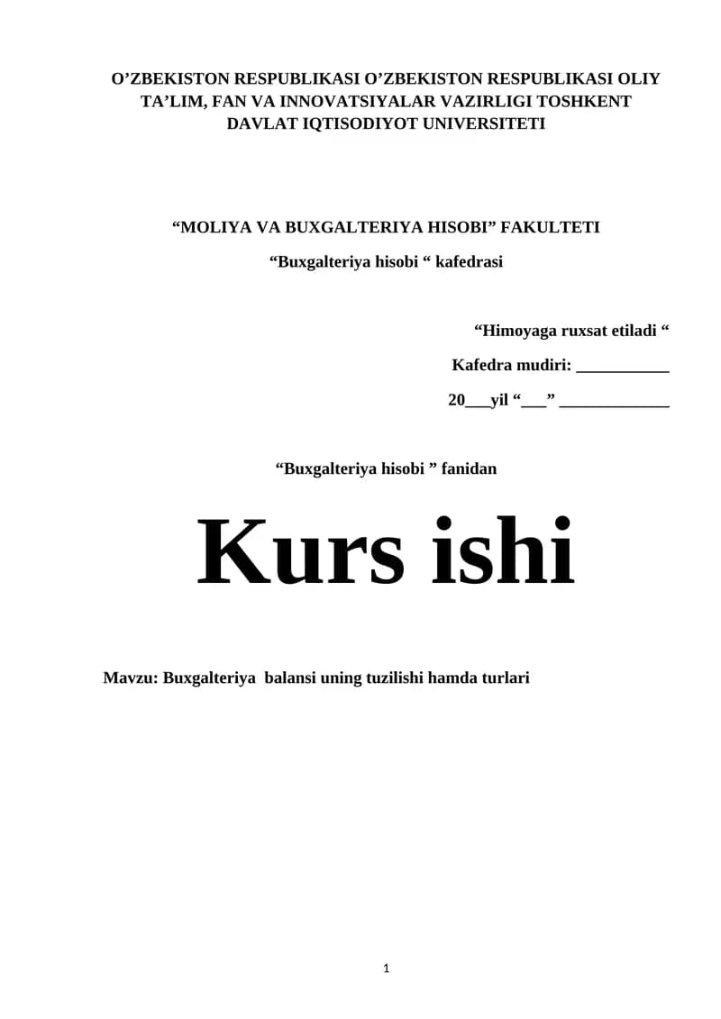 Buxgalteriya  balansi uning tuzilishi hamda turlari