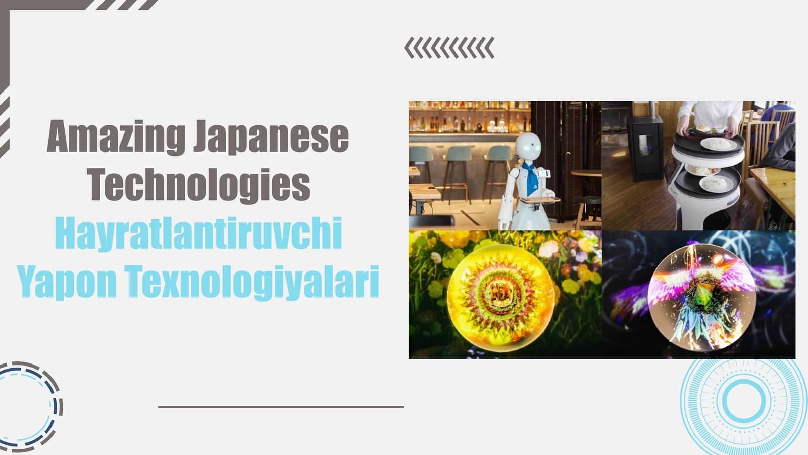 Amazing Japanese TechnologiesHayratlantiruvchi Yapon Texnologiyalari