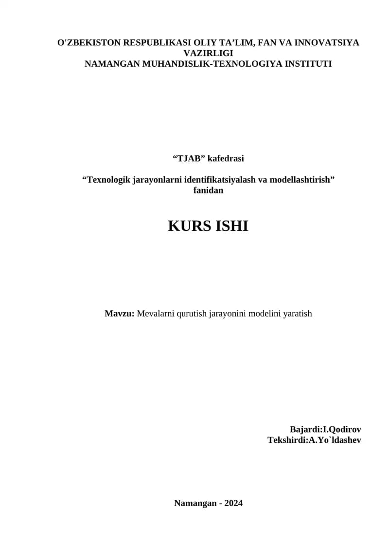 Mevalarni qurutish jarayonini modelini yaratish