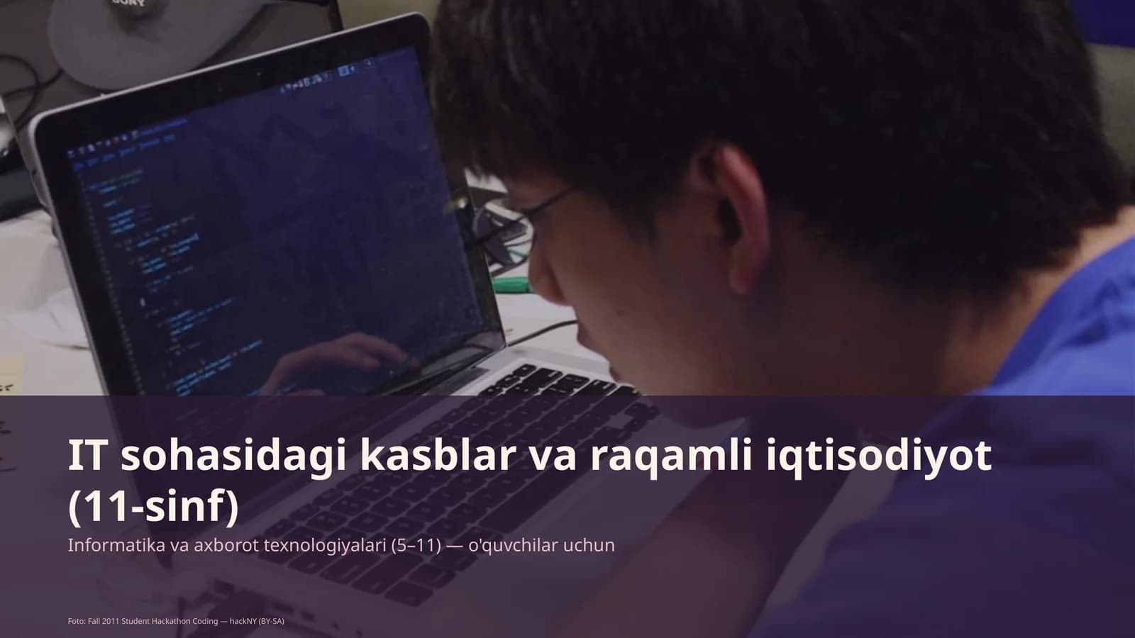 IT sohasidagi kasblar va raqamli iqtisodiyot (11-sinf)