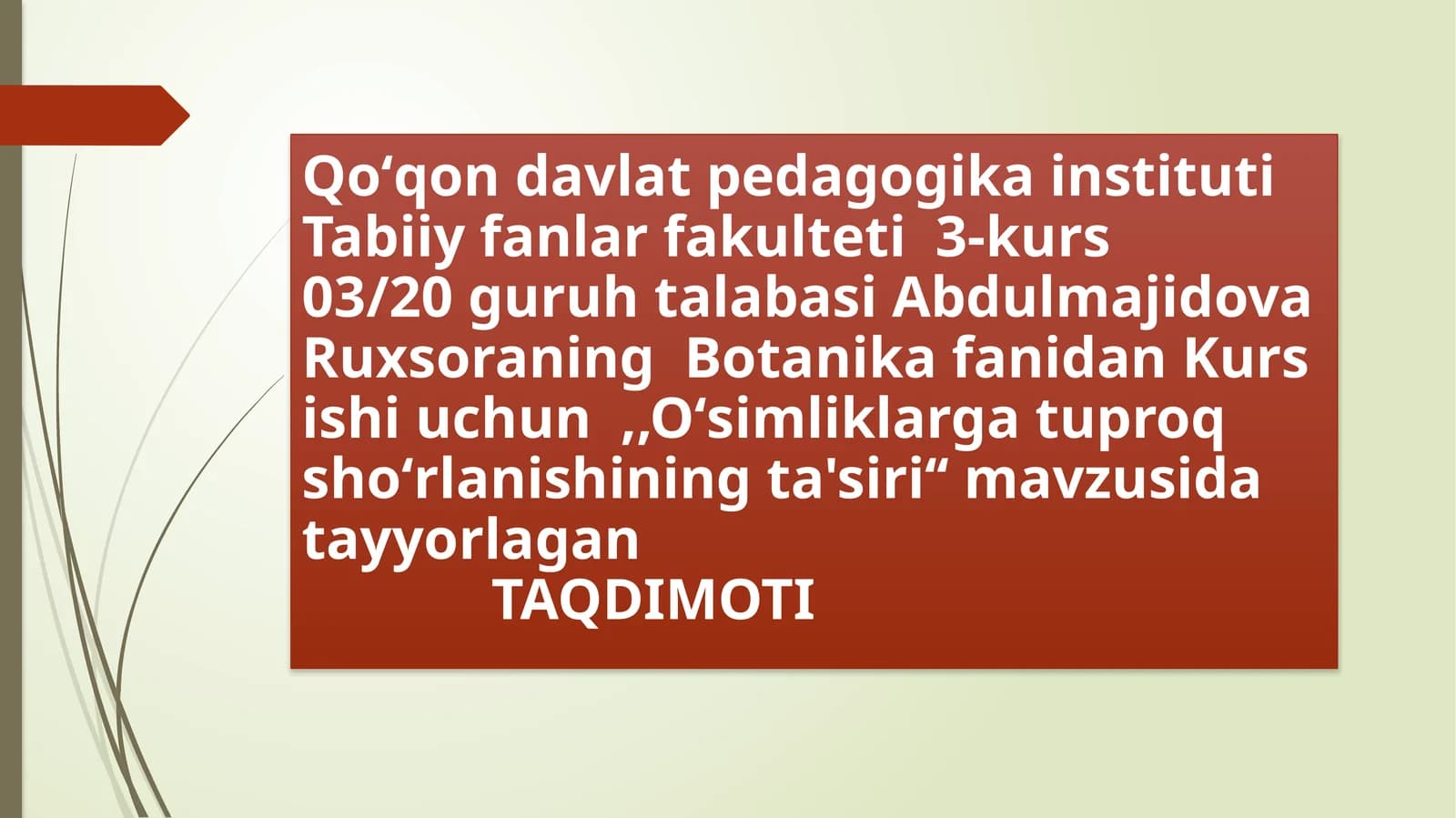 Botanika fanidan osimliklarga ekologik omillarning ta'siri