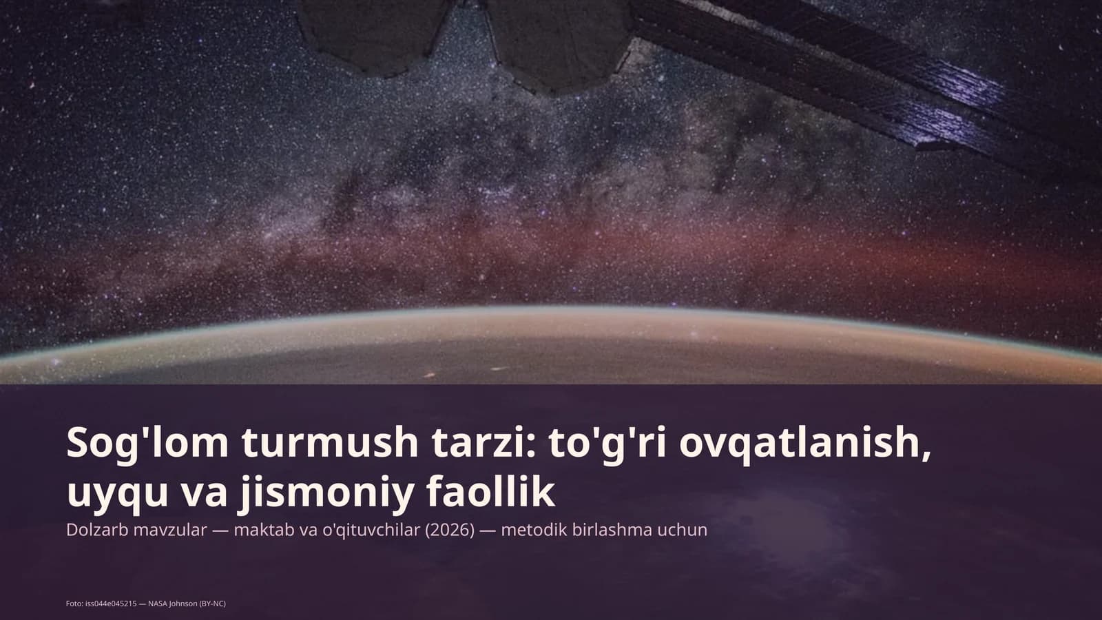 Dolzarb mavzular — maktab va o'qituvchilar (2026) — metodik birlashma uchun