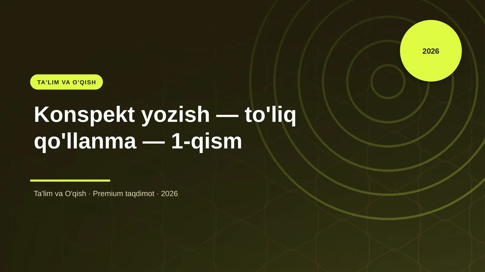 Konspekt yozish — to'liq qo'llanma — 1-qism