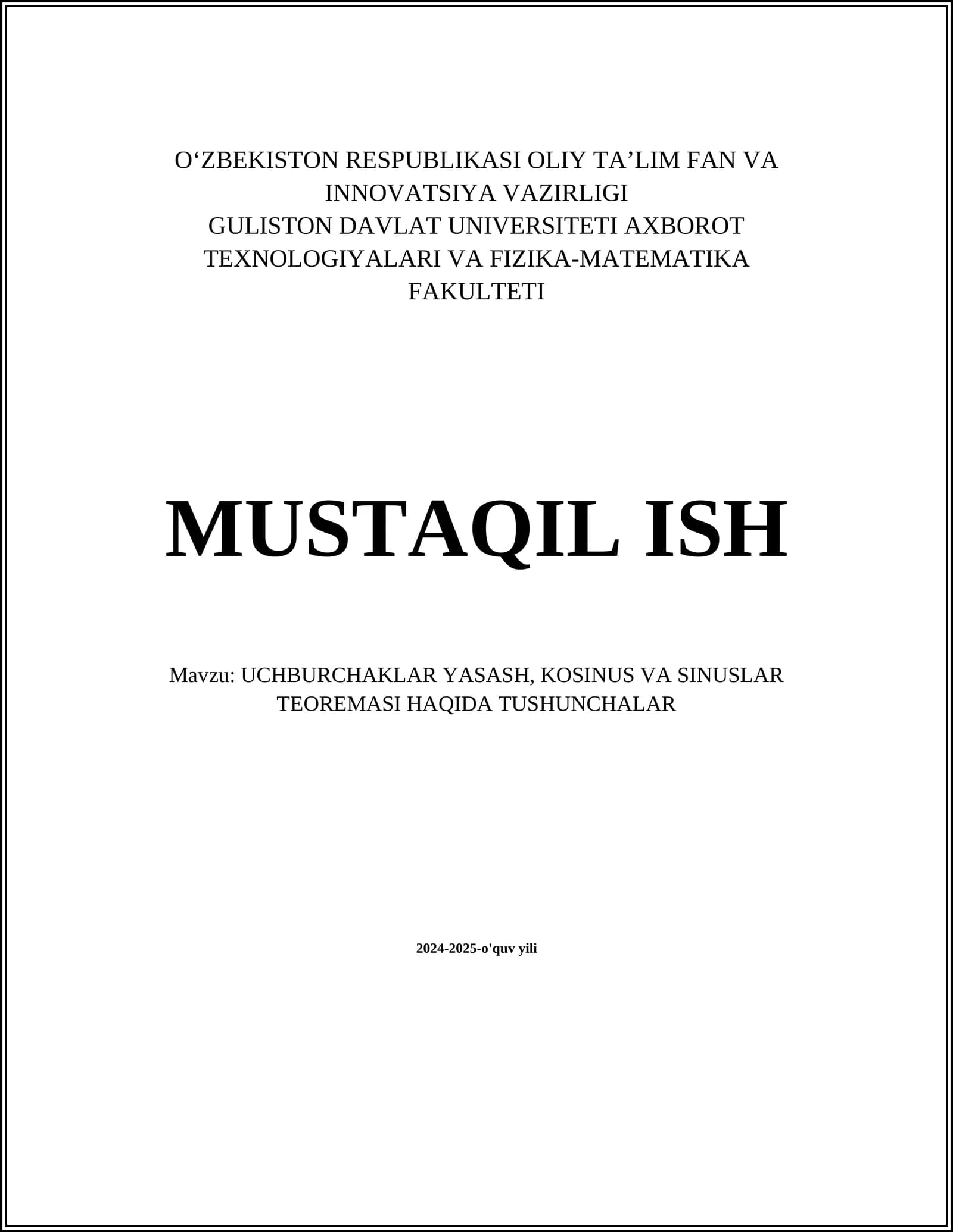 UCHBURCHAKLAR YASASH, KOSINUS VA SINUSLAR TEOREMASI HAQIDA TUSHUNCHALAR