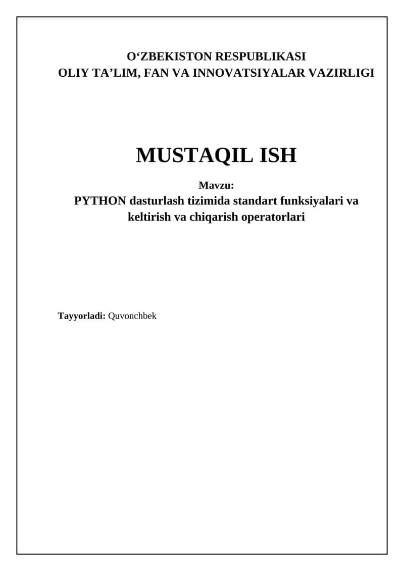 PYTHON standart funksiyalari va kiritish/chiqarish operatorlari