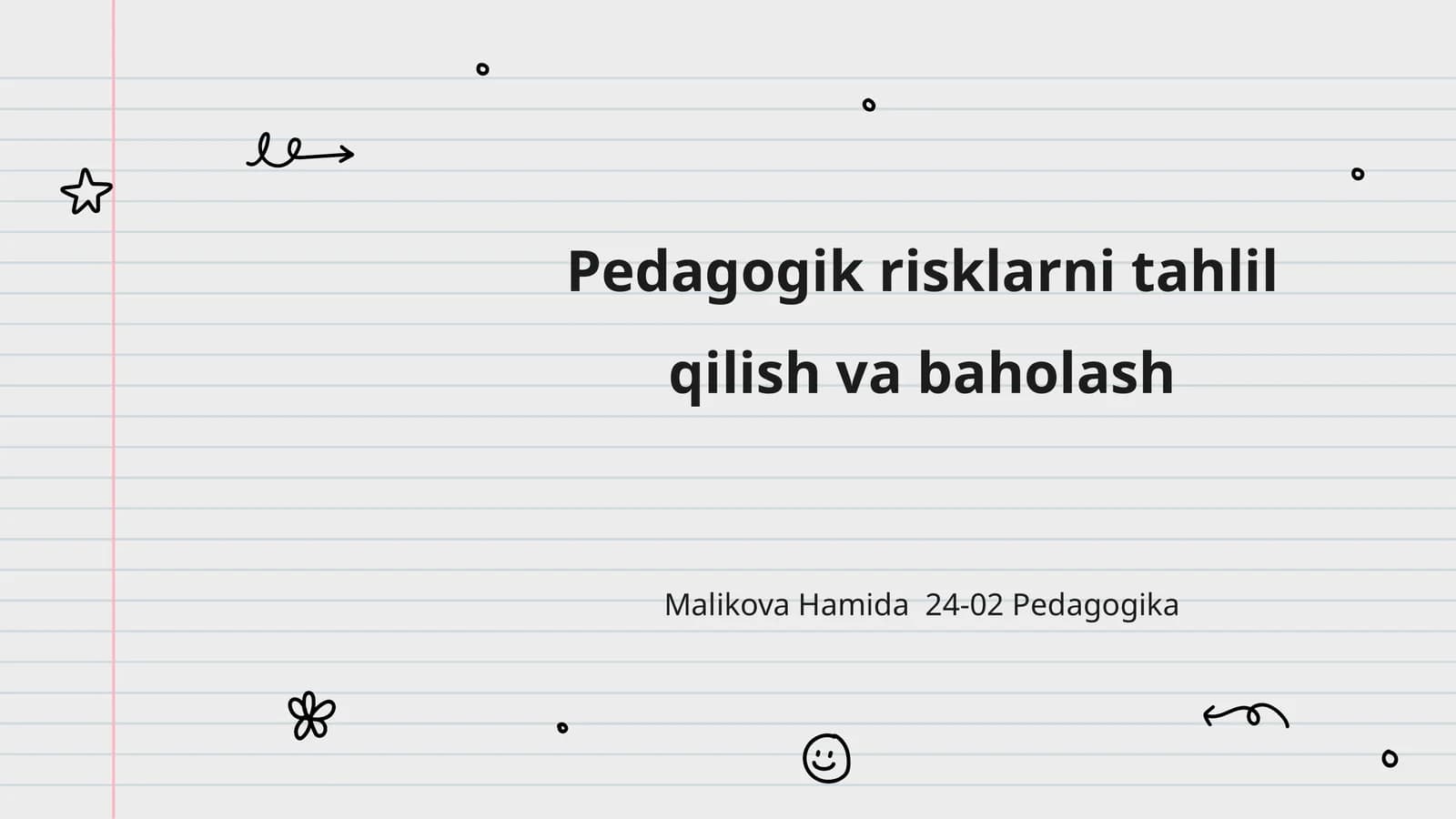 Pedagogik risklarni tahlil qilish va baholash