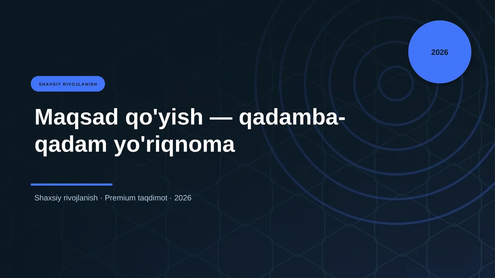 Maqsad qo'yish — qadamba-qadam yo'riqnoma