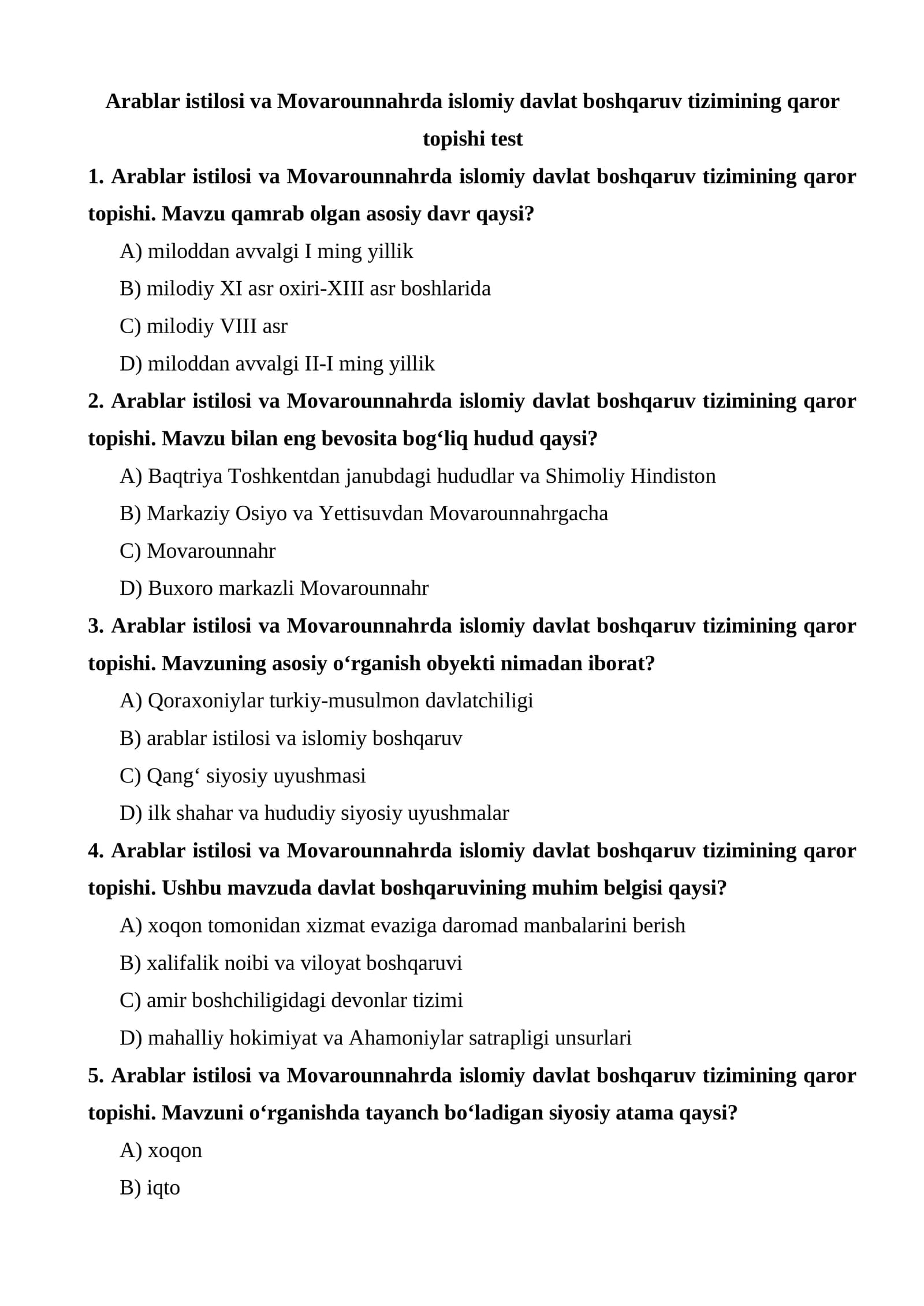 Arablar istilosi va Movarounnahrda islomiy davlat boshqaruv tizimining qaror topishi test