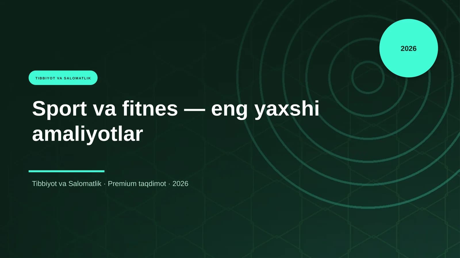 Sport va fitnes — eng yaxshi amaliyotlar