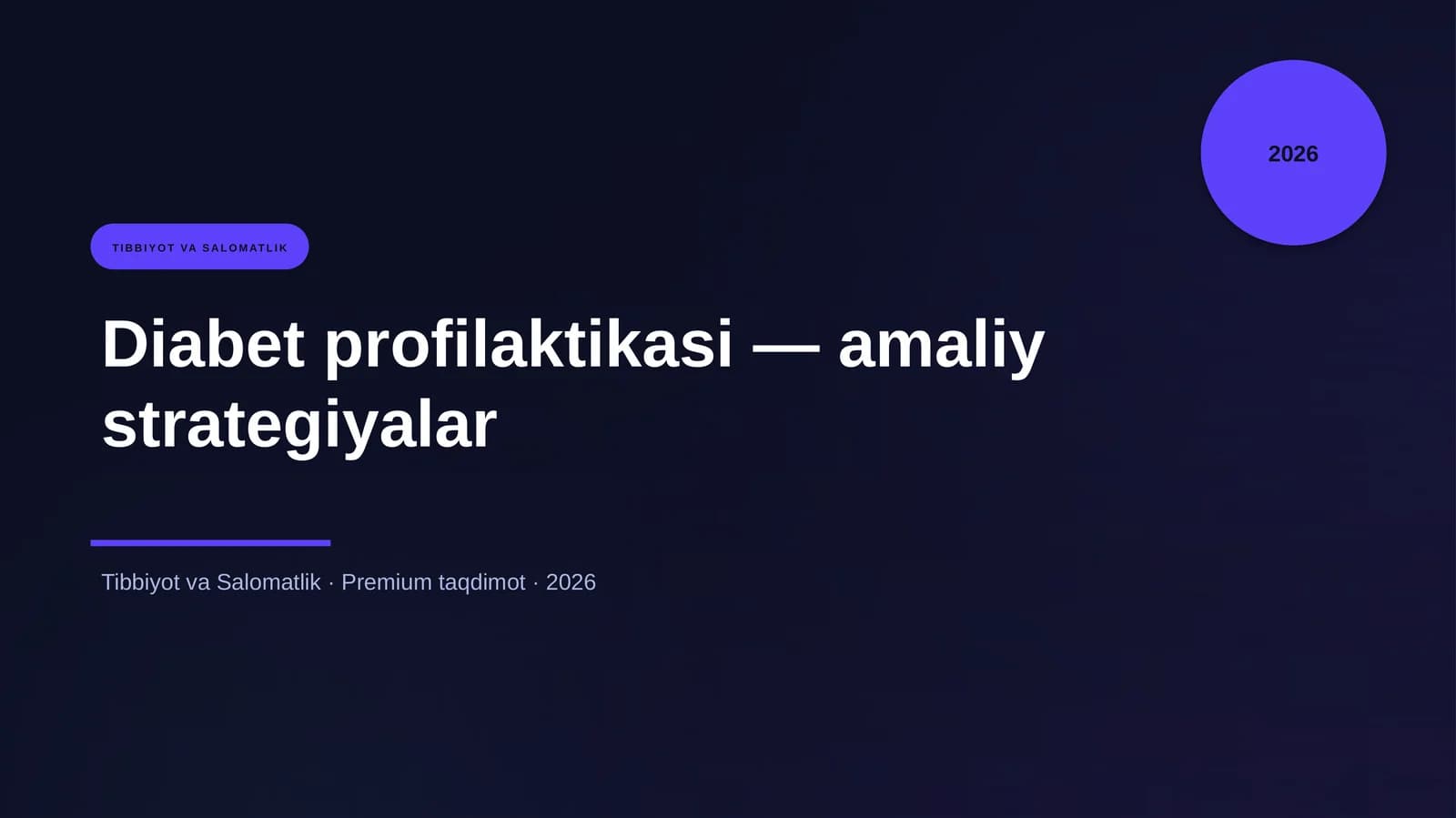 Diabet profilaktikasi — amaliy strategiyalar
