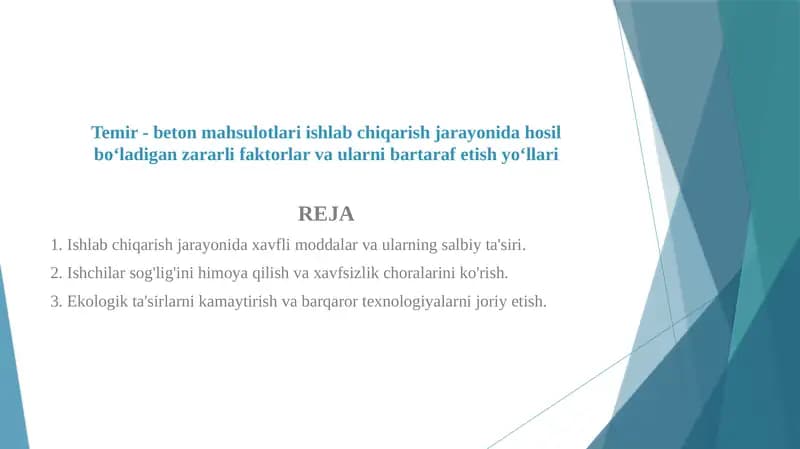Temir - beton mahsulotlari ishlab chiqarish jarayonida hosil bo‘ladigan zararli faktorlar va ularni bartaraf etish yo‘llari
