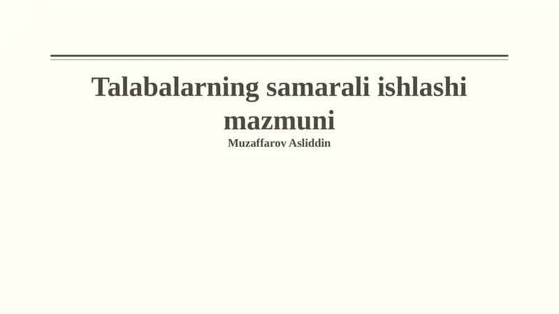 Talabalarning samarali ishlashi mazmuni