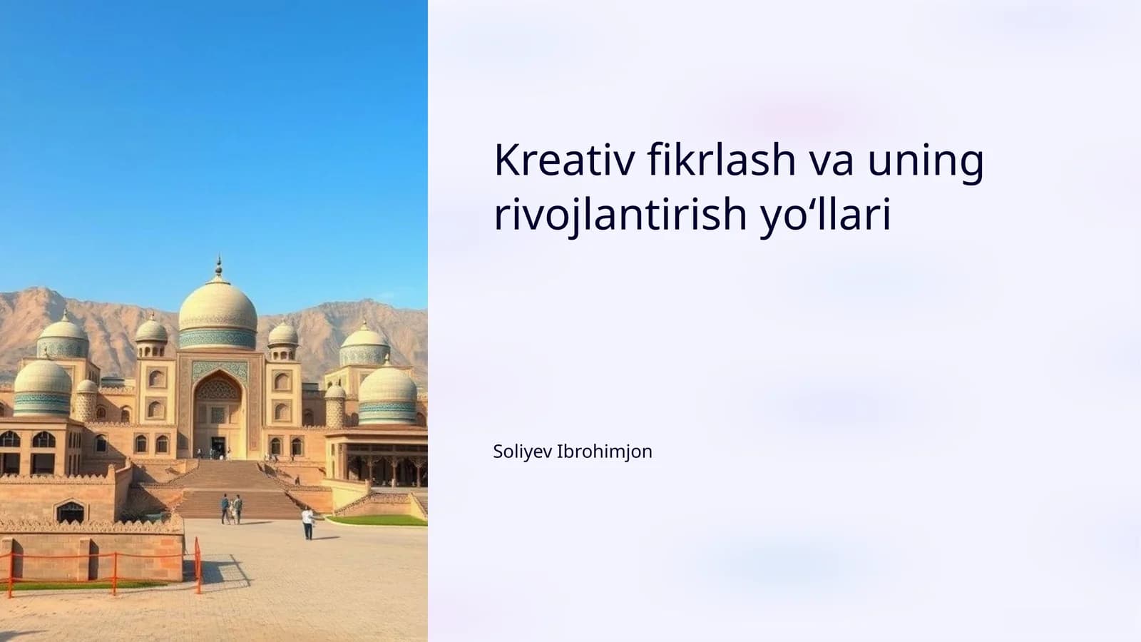 Kreativ fikrlash va uning rivojlantirish yoʻllari