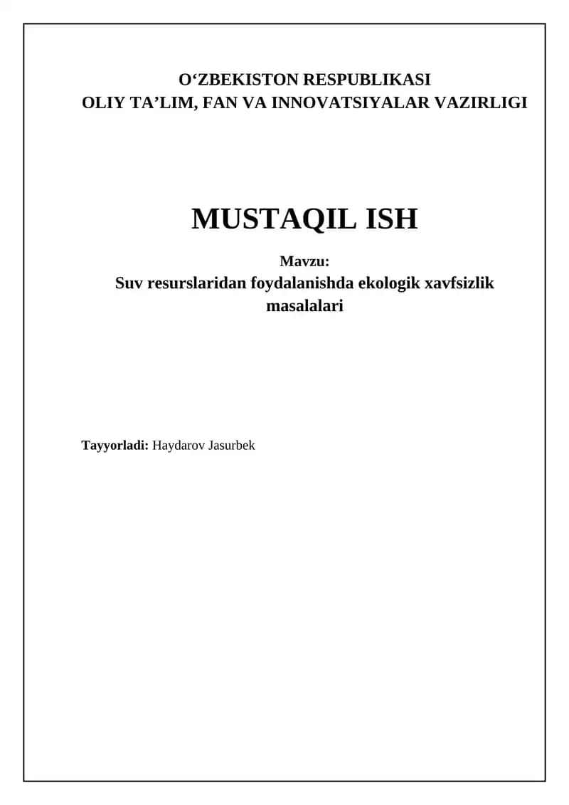 Suv resurslaridan foydalanishda ekologik xavfsizlik masalalari