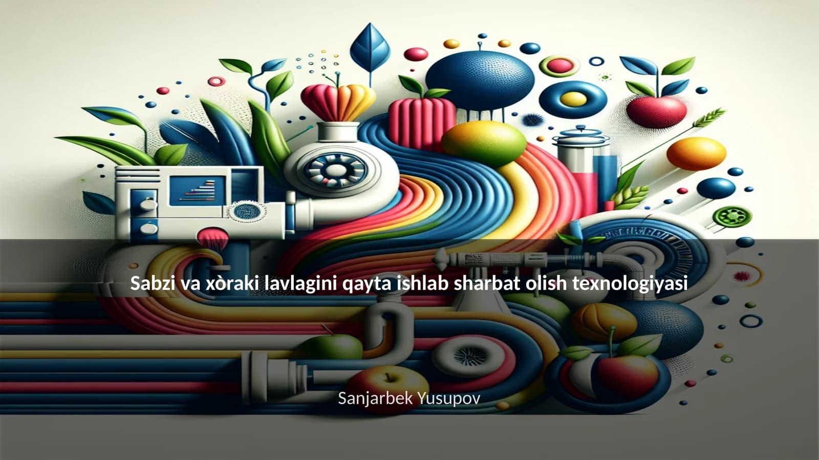 Sabzi va xòraki lavlagini qayta ishlab sharbat olish texnologiyasi