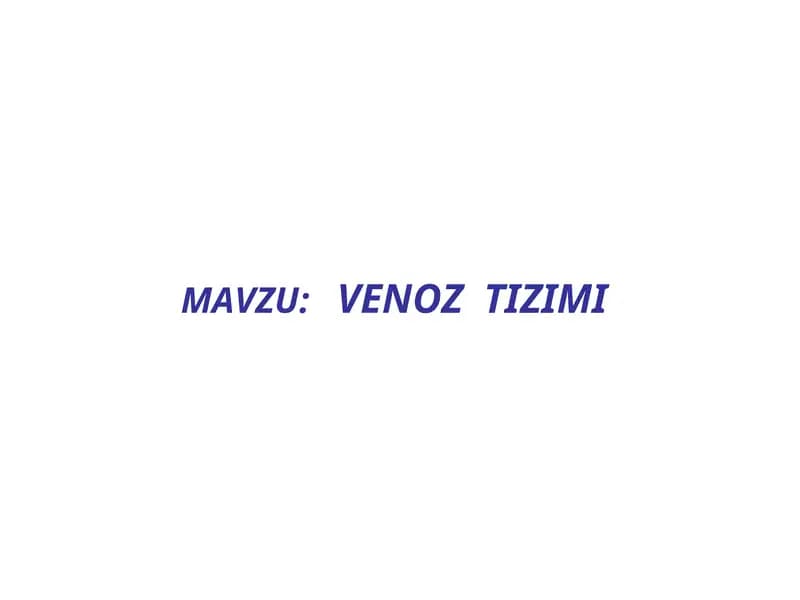 VENOZ TIZIMI