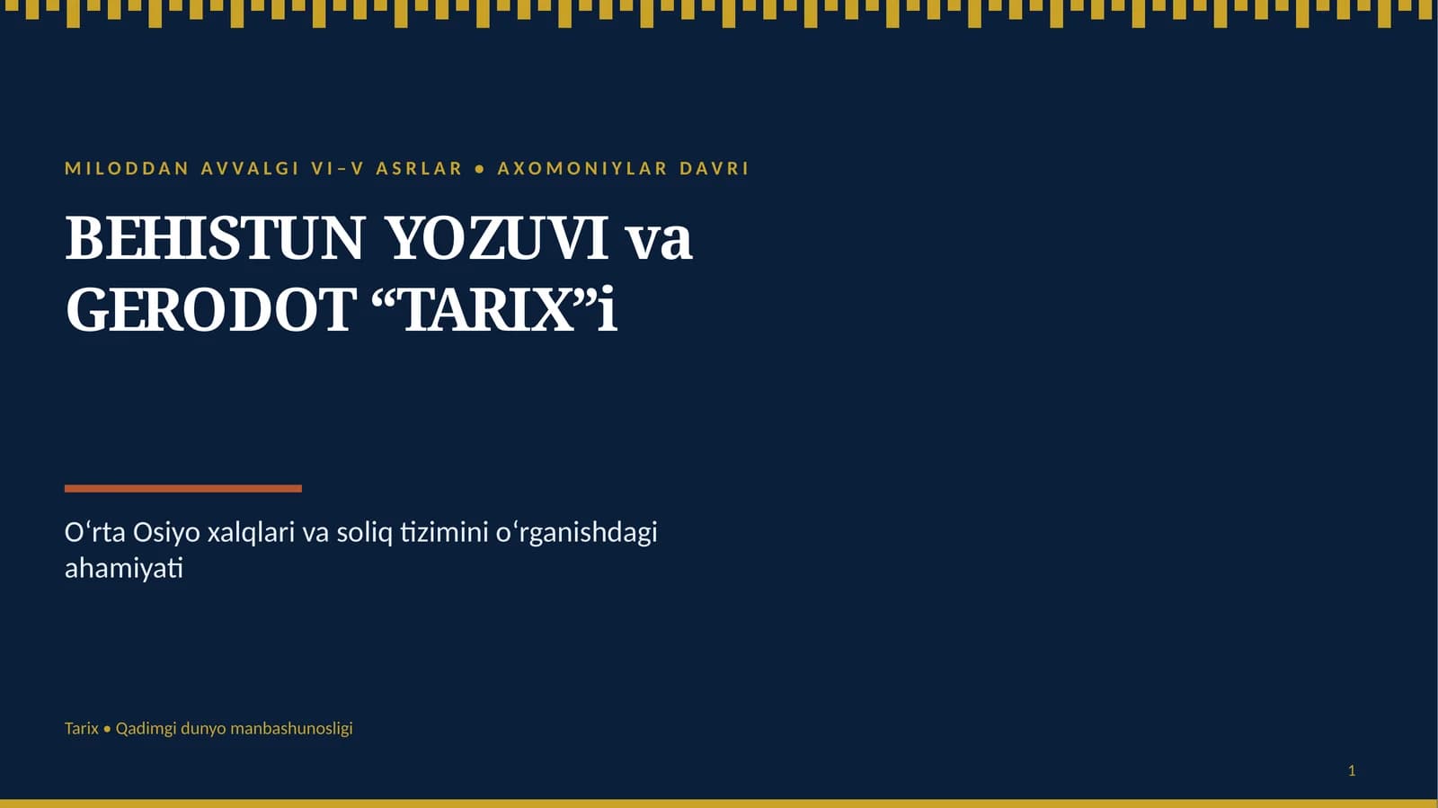BEHISTUN YOZUVI va GERODOT “TARIX”i