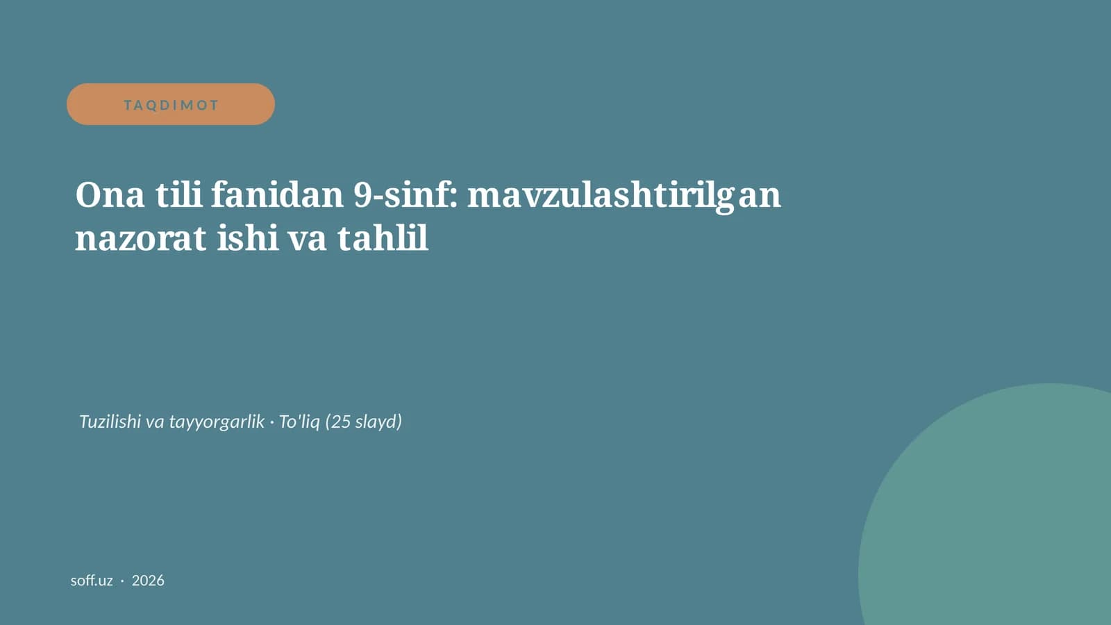 Ona tili fanidan 9-sinf: mavzulashtirilgan nazorat ishi va tahlil