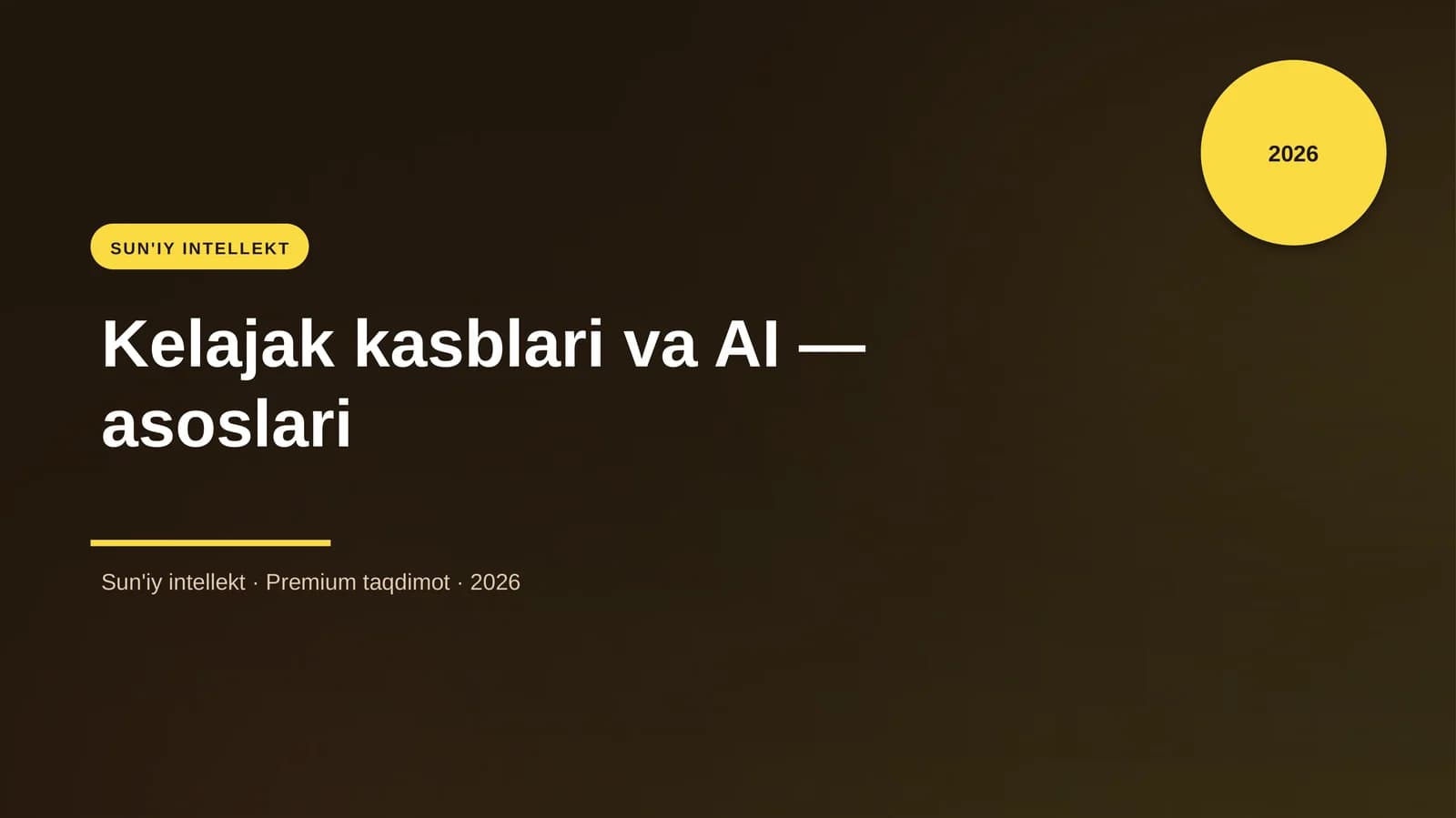 Kelajak kasblari va AI — asoslari