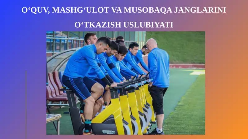 O‘quv, Mashg‘ulot va Musobaqa