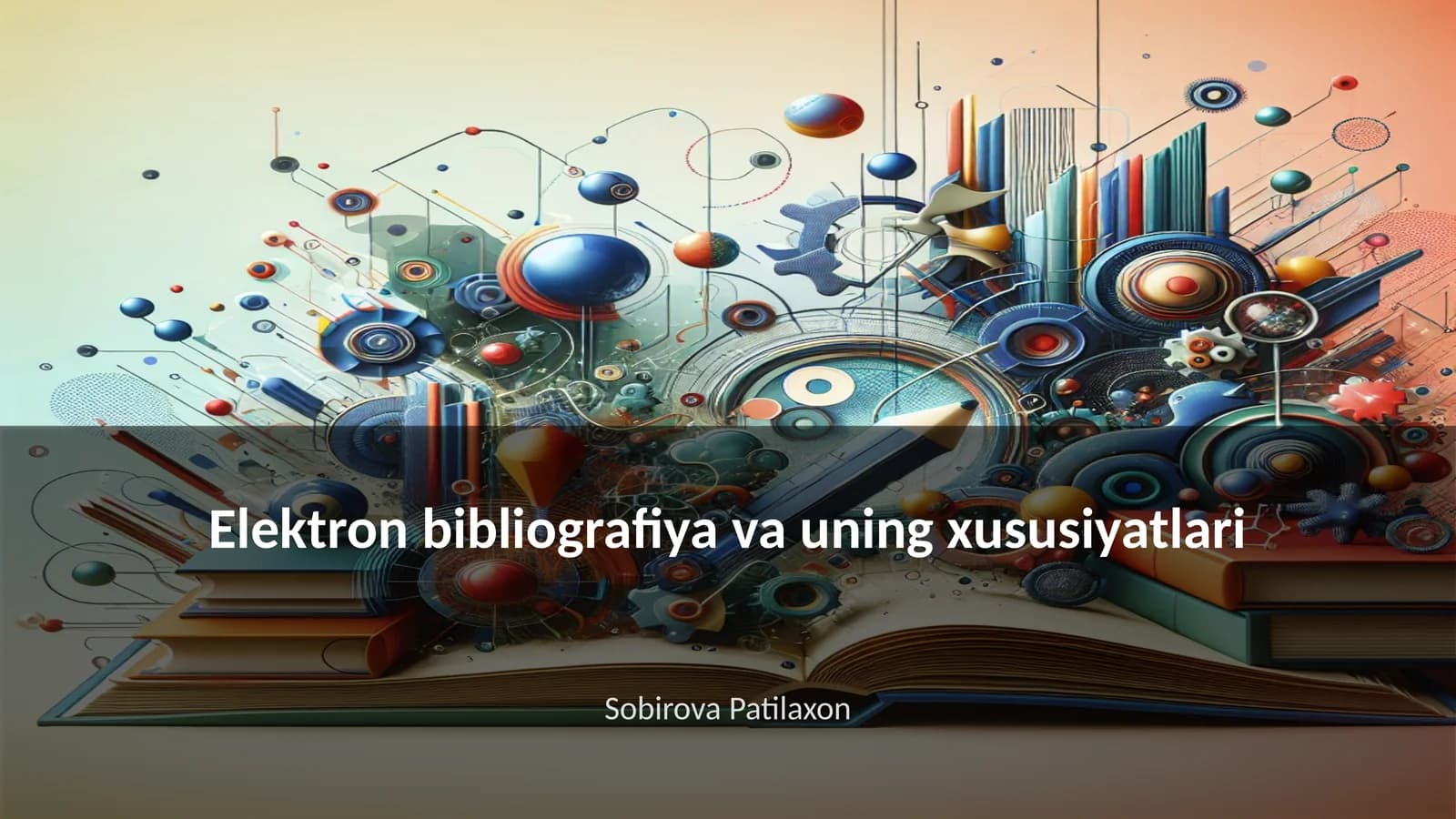 Elektron bibliografiya va uning xususiyatlari
