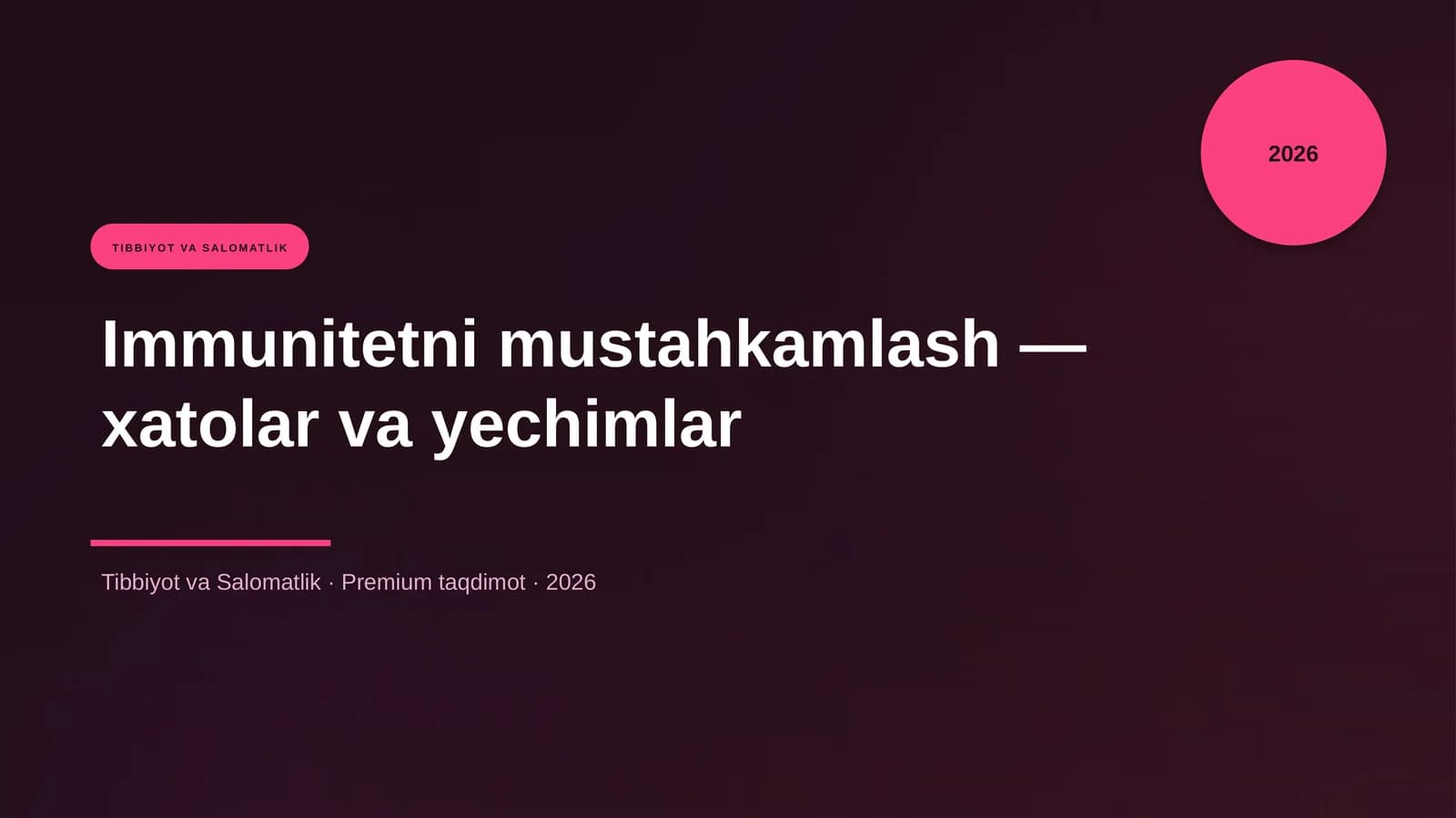 Immunitetni mustahkamlash — xatolar va yechimlar