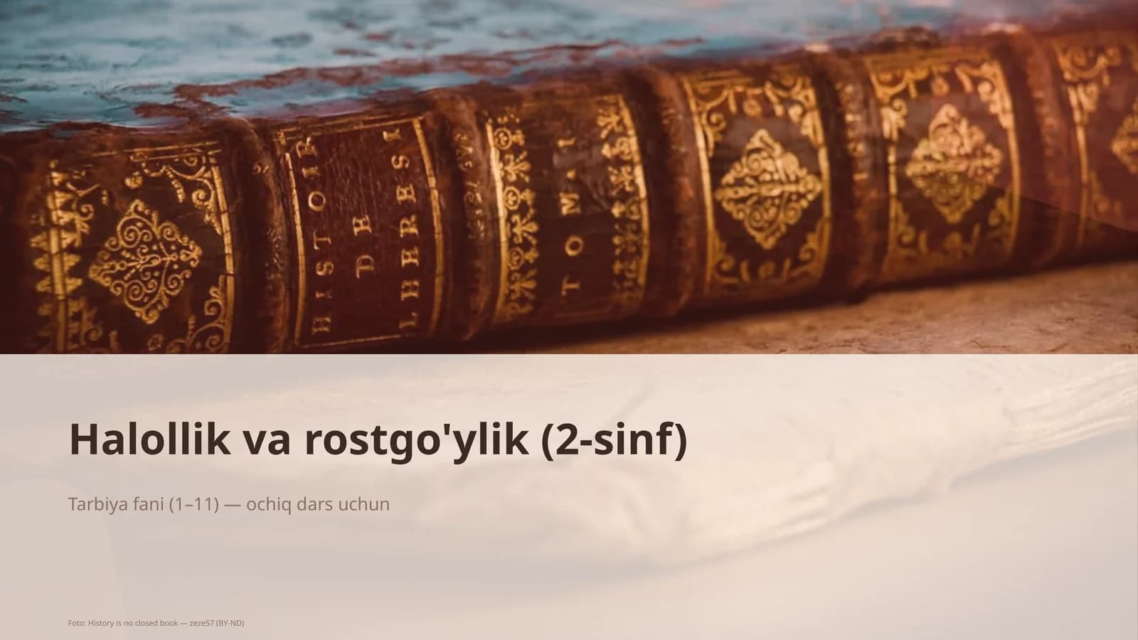 Halollik va rostgo'ylik (2-sinf)