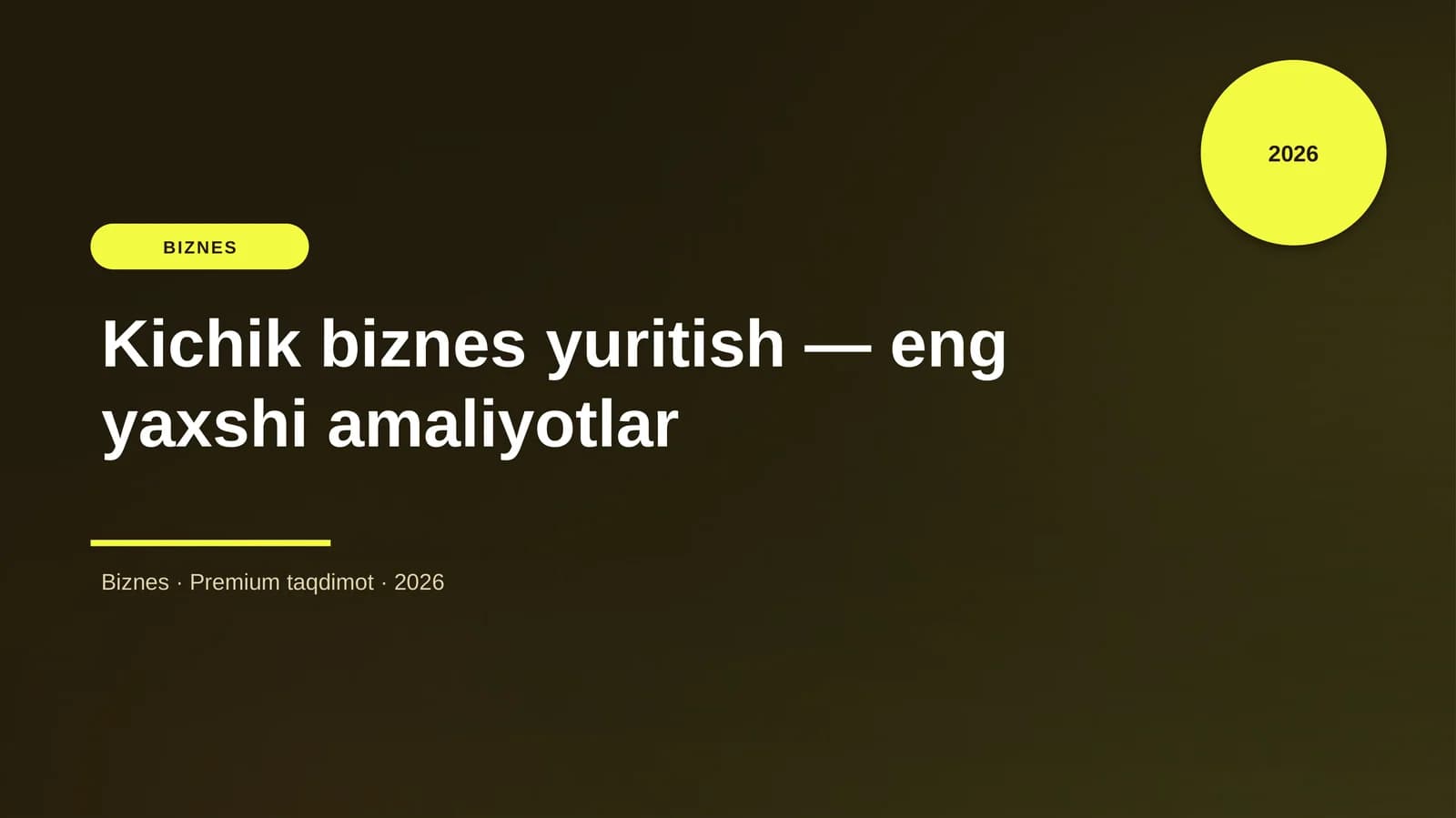 Kichik biznes yuritish — eng yaxshi amaliyotlar