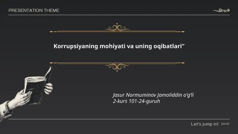 Korrupsiyaning mohiyati va uning oqibatlari