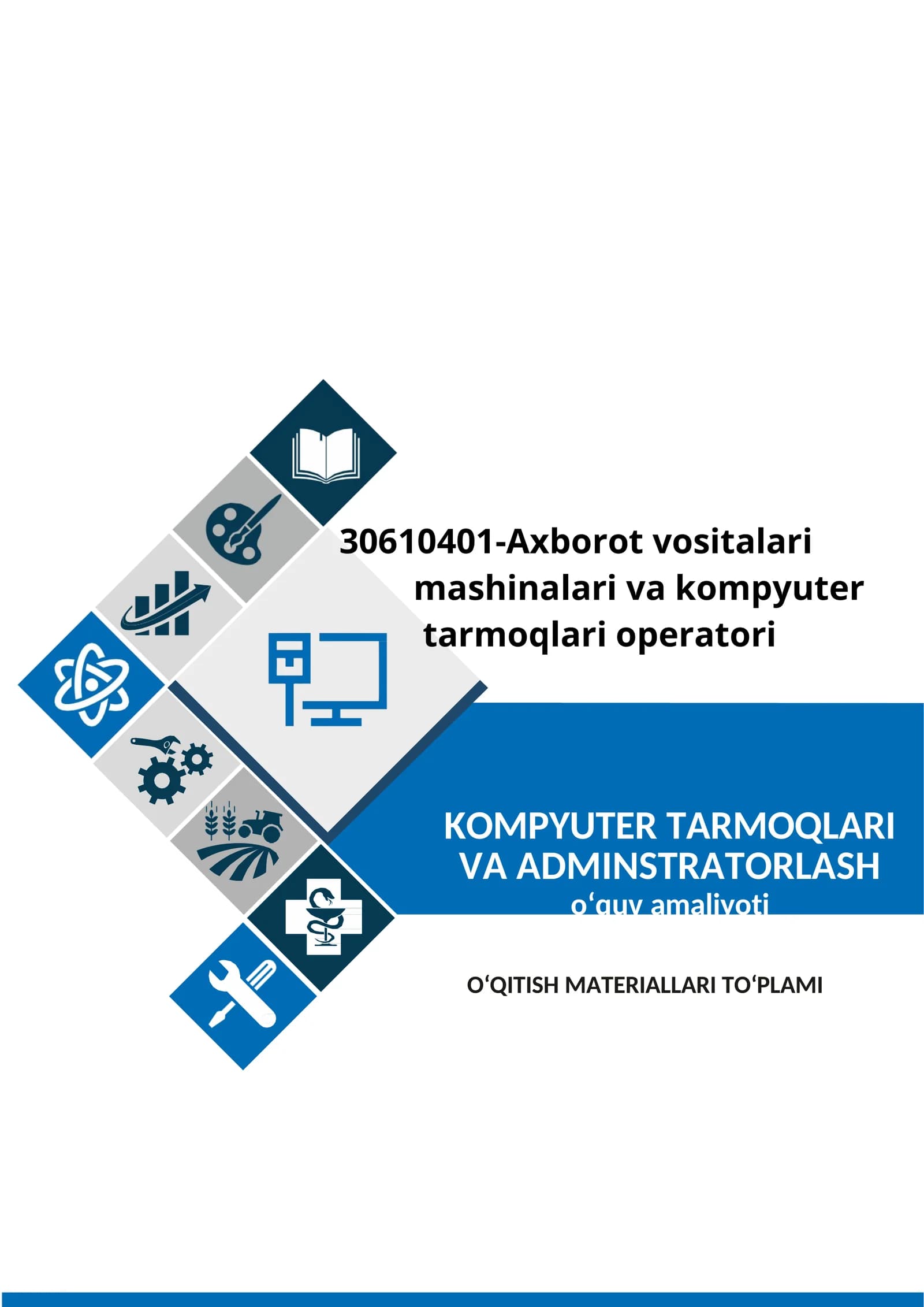Kompyuter tarmoqlari va Adminstratorlash