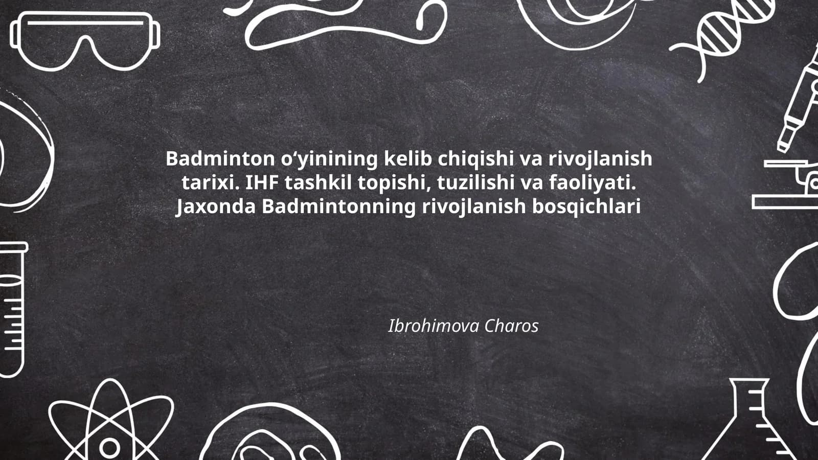 Badminton o‘yinining kelib chiqishi va rivojlanish tarixi