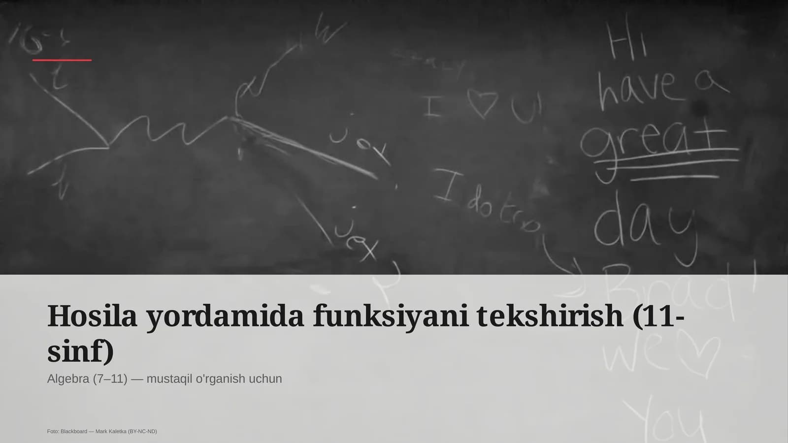 Hosila yordamida funksiyani tekshirish (11-sinf)