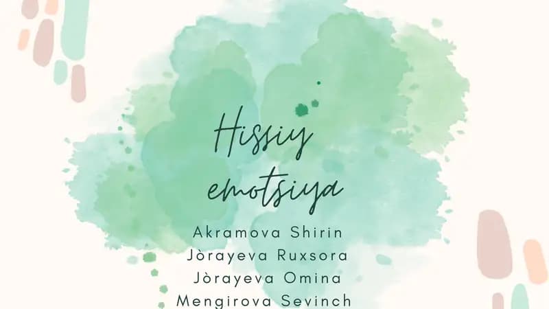 Hissiyot va Emotsiya