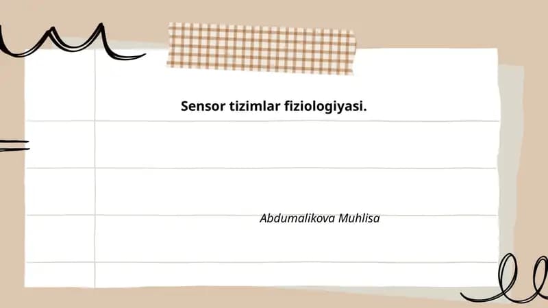 Sensor tizimlar fiziologiyasi
