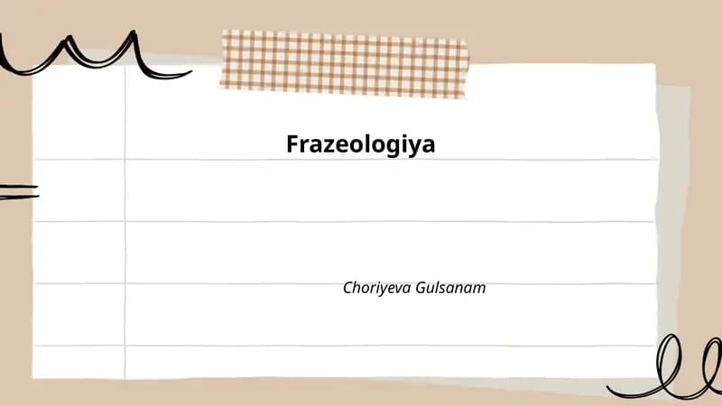 Frazeologiya Choriyeva Gulsanam