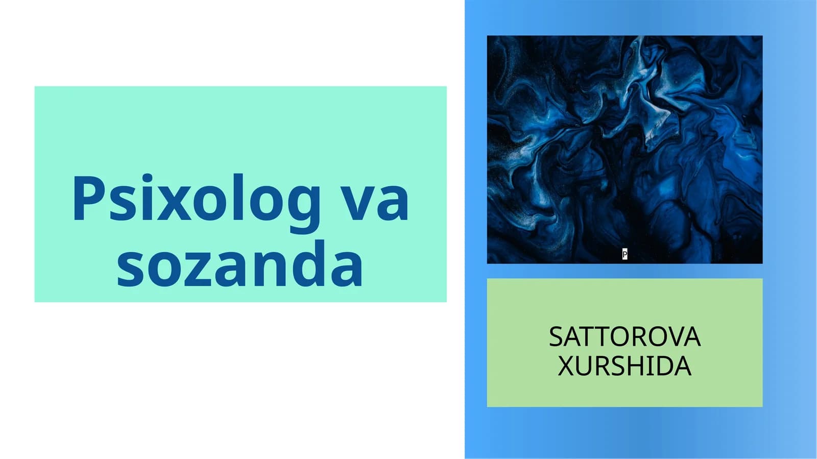 Psixolog va Sozanda