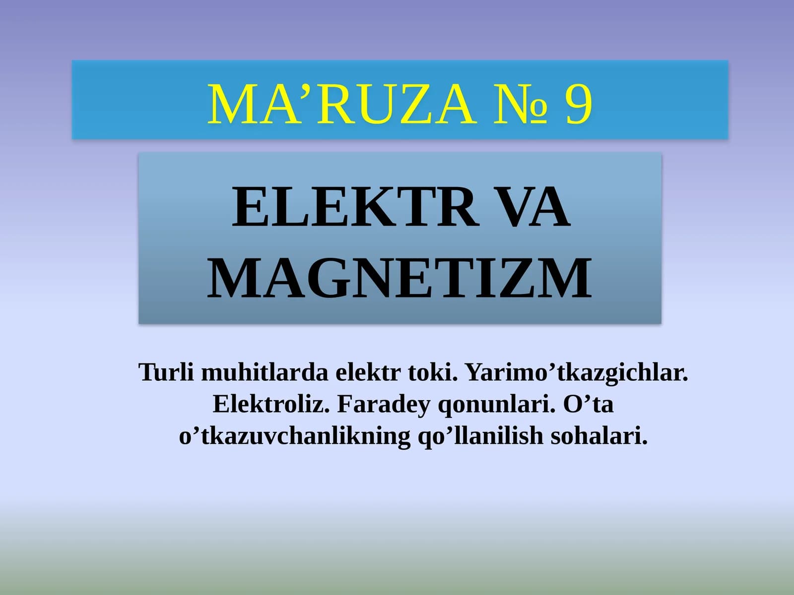 MA’RUZA№9