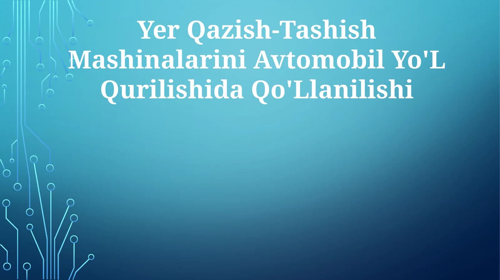 Yer Qazish-Tashish Mashinalarini Avtomobil Yo'L Qurilishida Qo'Llanilishi