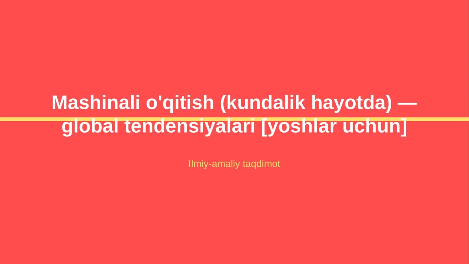 Mashinali o'qitish (kundalik hayotda) — global tendensiyalari [yoshlar uchun]