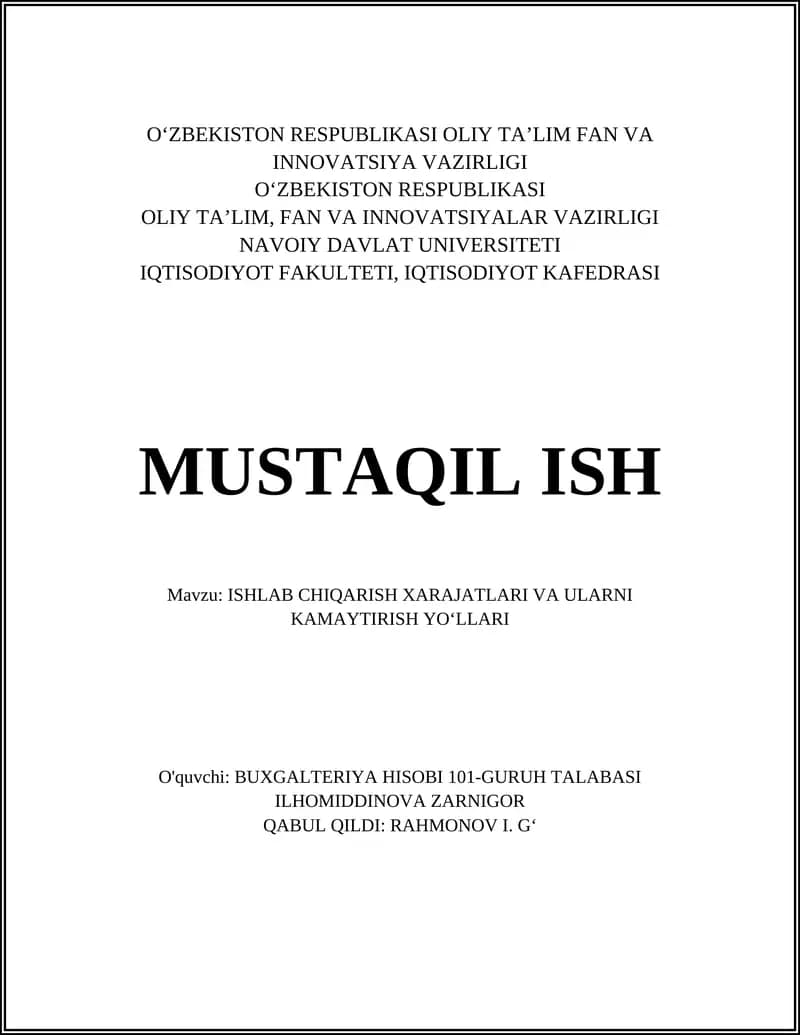 ISHLAB CHIQARISH XARAJATLARI VA ULARNI KAMAYTIRISH YOʻLLARI