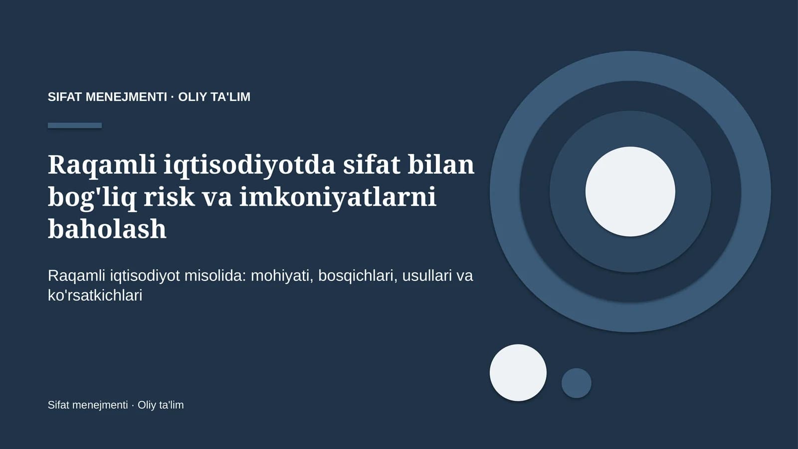 raqamli iqtisodiyotda sifat bilan bog'liq risk va imkoniyatlarni baholash 6283