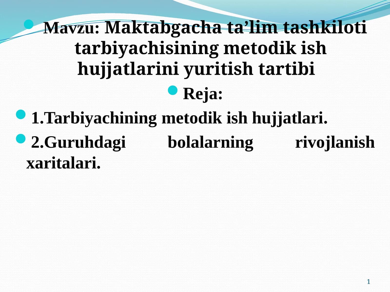 Maktabgacha taʼlim tashkiloti tarbiyachisining metodik ish hujjatlarini yuritish tartibi.