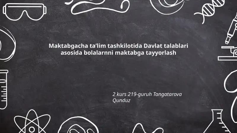 Davlat talablari asosida bolalarnni maktabga tayyorlash