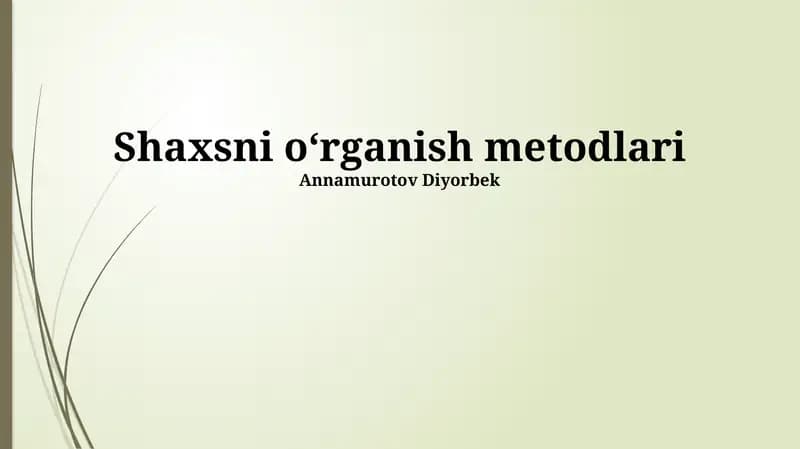 Shaxsni oʻrganish metodlari